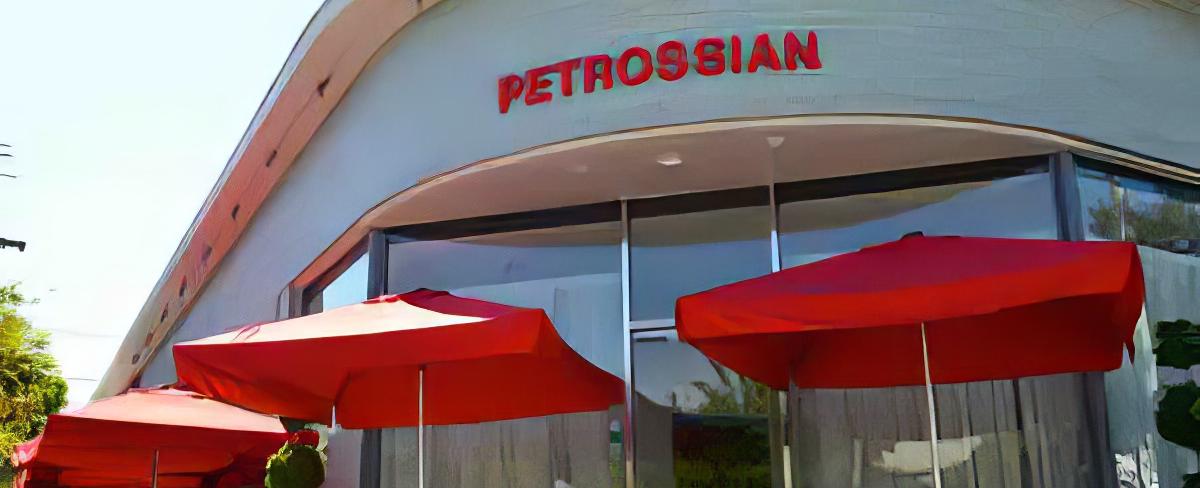 Petrossian Cafe - West Hollywood